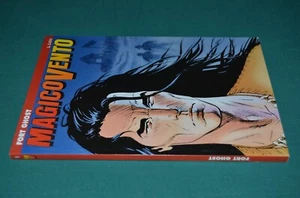 MAGICO VENTO # 1 FORT GHOST originale 1a edizione Bonelli 07/1997 ECCELLENTE - Bild 1 von 5