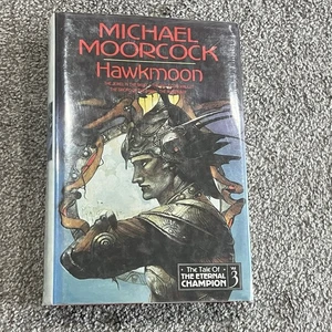 Hawkmoon Michael Moorcock Hardback 1st Edition Tale Of Eternal Champion Volume 3 - Picture 1 of 24