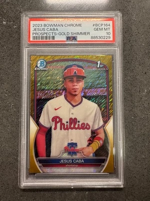 Jesus Starlyn Caba 2023 Bowman Chrome Pro 1st Gold Shimmer 13/50 PSA 10 #BCP164 - Image 1 of 2