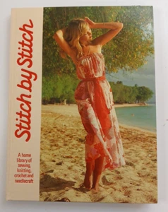 VTG Vol. #10 Stitch By Stitch Hardbound Book Sewing, Knitting ETC Totstar Books - Picture 1 of 15