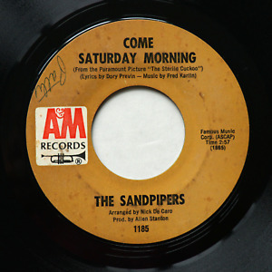 The Sandpipers - Come Saturday Morning / To Put Up With You 45 Vinyl 7" Single