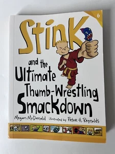 Stink and the Ultimate Thumb-Wrestling Smackdown By Megan McDonald Brand New - Picture 1 of 2