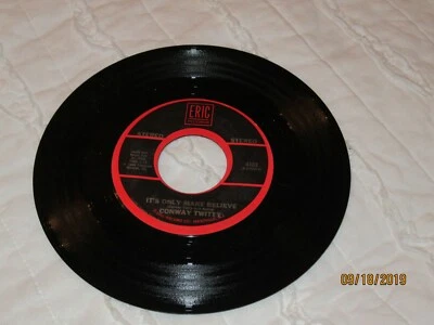 Conway Twitty: It's Only Make Believe / The Impalas: Sorry I Ran / 45 Rpm / NM - Image 1 of 2