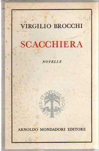 @F20 Scacchiera Novelle Virgilio Brocchi Mondadori 1956 - Picture 1 of 1