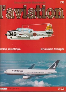 ENZYKLOPÄDIE LUFTFAHRT NR. 174 GRUMMAN AVENGER / SOWJETUNION / CHRONOLOGIE - Bild 1 von 4