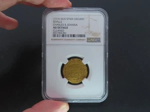 1516-56 Spain Seville Gold Escudo, Charles & Joanna, NGC AU Details Cleaned - Picture 1 of 6