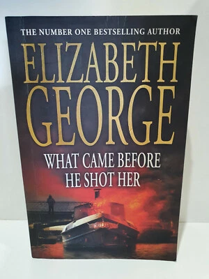 Elizabeth George What Came before he shot her Inspector Lynley 14 large paperbac - image 1 of 4