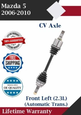 Front Left CV Axle For 2006-2010 Mazda 5 2.3L Automatic Trans. Lifetime Warranty Foto 1 de 4
