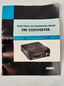 Sparkomatic FM-10 FM Converter Manual ONLY Solid State with Integrated Circuit - Picture 1 of 3