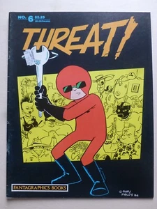 Gary Groth [Editor] – THREAT! No. 6 (1986) – Comic - Picture 1 of 8