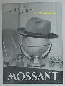 REKLAME MOSSANT HUT DIE GANZE WELT IST KOPFSCHMUCK VON 1946 FRANZÖSISCH AD PUB SELTEN - Bild 1 von 1