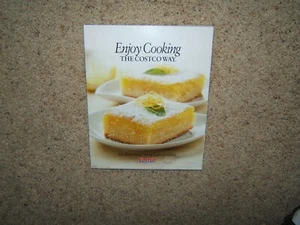 Enjoy Cooking The Costco Way, Cookbook PB 2013 MINT Condition NEW - Picture 1 of 2