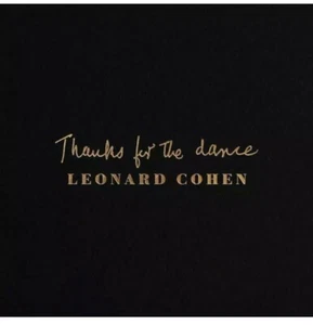 Leonard Cohen - Thanks For The Dance NEW Sealed Vinyl LP Album 180g - Picture 1 of 1