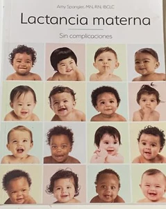 Lactancia materna: Sin complicaciones (5th ed)  Breastfeeding: Keep It  - GOOD - Imagen 1 de 2
