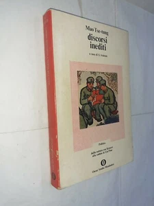 DISCORSI INEDITI - MAO TSE TUNG OSCAR - MONDADORI - 1975 - Imagen 1 de 1