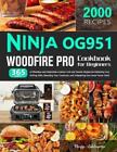 Verity Ashbourne Ninja Og951 Woodfire Pro Cookbook For Beginners Taschenbuch