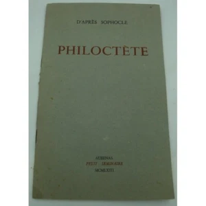 Sophocle - Philoctète - 1963 Aubenas - Petit séminaire - Ardèche - J. Froment - Picture 1 of 4