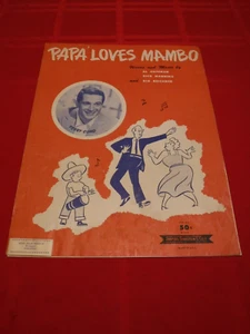 Partitura musical de 1954 de Papa Loves Mambo de Perry Como letra de Shapiro Bernstein Hoffman - Imagen 1 de 4