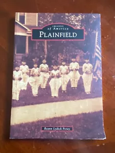 Images of America: Plainfield (2012, Trade Paperback) - Used, Good Condition - Foto 1 di 4