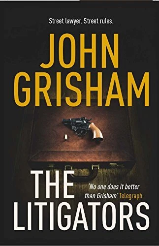 The Litigators By John Grisham. 9781444740141 - Image 1 of 1