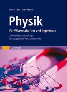 Tipler+Mosca - Physik für Wissenschaftler und Ingenieure 2. Auflage+Arbeitsbuch