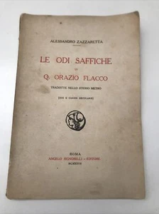 Le odi saffiche di Orazio Flacco tradotte Alessandro Zazzaretta - Foto 1 di 4