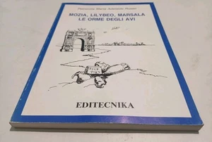 MOZIA, LILYBEO, MARSALA - Le Orme degli Avi EDITECNIKA Ed. 80 Tav. 189 Pag. 1987 - Picture 1 of 1