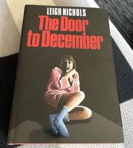 SIGNED The Door to December LEIGH NICHOLS First Edition 1988 DEAN KOONTZ Horror - Picture 1 of 4