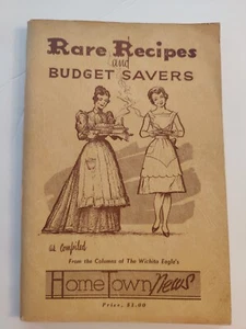 Rare Recipes and Budget Savers Cookbook - Wichita Eagle 1961 - Picture 1 of 6