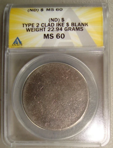 (1971-78) Eisenhower Dollar Type 2 Blank Planchet Error ANACS MS60 Cover