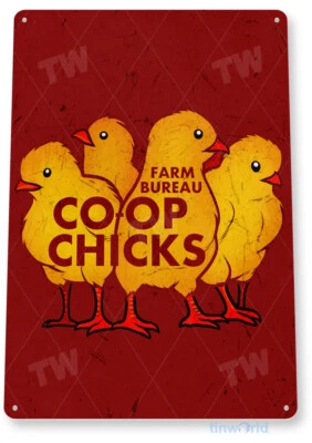 TIN SIGN Coop Chicks Chickens Food Eggs Décor Kitchen Cottage Farm Store A716 - Image 1 of 2
