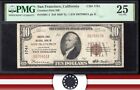 1929 $10 San Francisco, Ca National Bank Note Pmg 25 California 75903