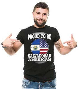Proud To Be Salvadoran American Tee El Salvador Patriotic Shirt El Salvador Tee - Picture 1 of 8