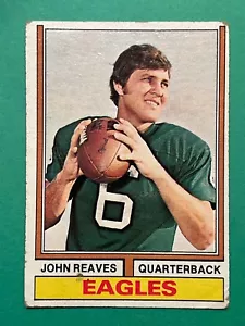 John Reaves 1974 Topps Football Card #322 - Philadelphia Eagles Auarterback - Picture 1 of 2