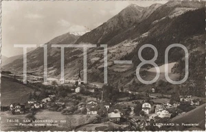 SAN LEONARDO m. 689 IN PASSIRIA - ST. LEONHARD IM PASSEIERTAL  (BOLZANO) 1950 - Foto 1 di 1