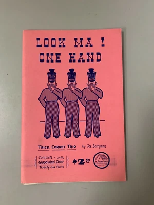 Look Ma! One Hand - Joe Berryman, Woodwind Choir and Trick Cornet Trio Foto 1 de 3