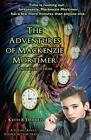 The Adventures Of Mackenzie Mortimer Omnibus Edition Darrell 9781935971320 
