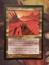 1x Squandered Resources - Visions Rare MTG Reserved List LP