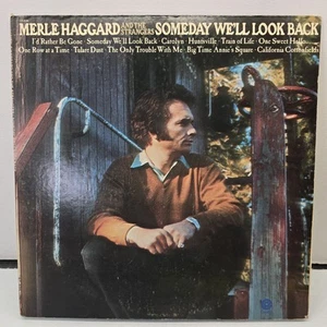 Merle Haggard And The Strangers — Someday We'll Look Back Vinyl, LP 1971 VG/VG - Picture 1 of 11
