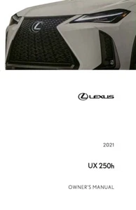 2021 Lexus UX 250h Owners Manual User Guide - Picture 1 of 1