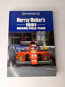 Formula 1 Formula One Grand Prix Murray Walkers Year 1991 Rare Pb Book Schmacher - Picture 1 of 18