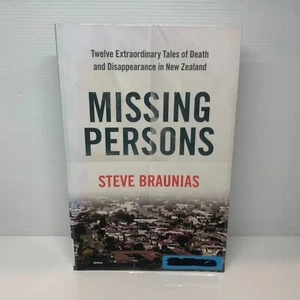 Missing Persons by Steve Braunias (Paperback Book) Biography, True Crime - Picture 1 of 7