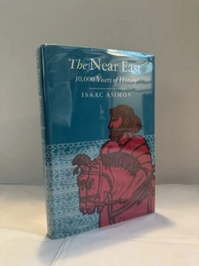 The Near East: 10,000 Years Of History Isaac Asimov 1968 Second Printing HCDJ VG - Picture 1 of 7