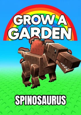 🦖SPINOSAURUS🦖 - ROBLOX 🌈Grow A Garden🌱 | GAG | CHEAP💵FAST🔥SAFE💎