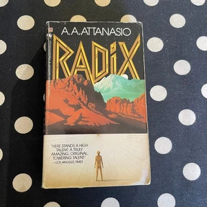 Radix by A.A. Attanasio 1985 Bantam Paperback Edition - Foto 1 di 9