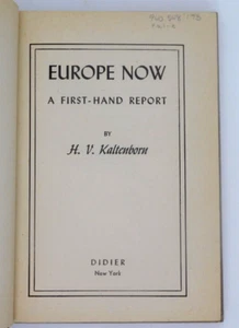 Book Europe Now A First Hand Report HV Kaltenborn 1945 Didier Post WWII - Picture 1 of 2