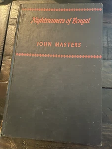 Nightrunners of Bengal: a Novel by John Masters 1951 Vintage book - Picture 1 of 3