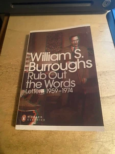 William S. Burroughs: Rub Out the Words: Letters 1959-74 2013 Very Good Beat PB - Picture 1 of 1