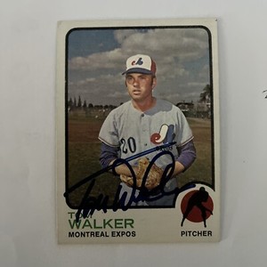 TOM WALKER 1973 TOPPS AUTOGRAPHED SIGNED AUTO BASEBALL CARD