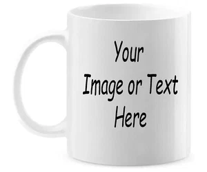 Personalized Custom Text or Photo Ceramic Coffee Mug Both side Printed 11 OZ - Picture 1 of 6